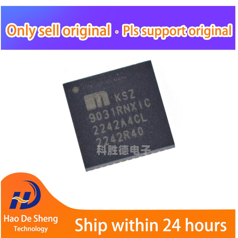10PCS/LOT KSZ9031RNXCC KSZ9031RNXIC-TR KSZ9031RNXIC New Original In Stock